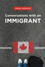 Conversations with an Immigrant af Mariorafols Menezes