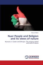 Nuer People and Religion and its views of nature af Kemal Yildirim