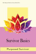 Survivor Basics af Purposed Survivor