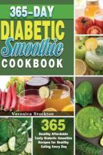 365-Day Diabetic Smoothie Cookbook af Veronica Stockton