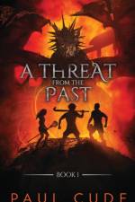 A Threat from the Past af Paul Cude