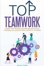 Top Teamwork