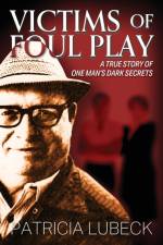 Victims of Foul Play af Patricia Lubeck