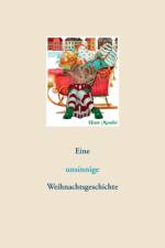 Eine unsinnige Weihnachtsgeschichte af Hiam Mondini