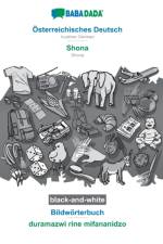 BABADADA black-and-white, OEsterreichisches Deutsch - Shona, Bildwoerterbuch - duramazwi rine mifananidzo af Babadada Gmbh