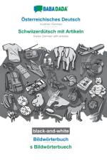 Osterreichisches Deutsch - Schwiizerdutsch mit Artikeln, Bildworterbuch, BW af Babadada Gmbh