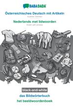 Osterreichisches Deutsch mit Artikeln - Nederlands met lidwoorden, das Bildworterbuch, BW af Babadada Gmbh