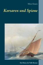 Korsaren und Spione af Mirco Graetz