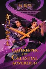 A Gatekeeper and The Celestial Sovereign Vol.1: Volume 1: A New Gatekeeper af Mexu Lexi