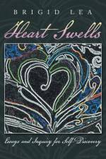 Heart Swells af Brigid Lea