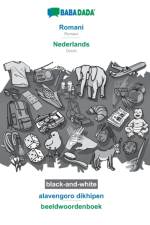 BABADADA black-and-white, Romani - Nederlands, alavengoro dikhipen - beeldwoordenboek af Babadada Gmbh