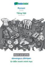 BABADADA black-and-white, Romani - Tieng Viet, alavengoro dikhipen - tu Ä?ien tranh minh hoa af Babadada Gmbh