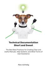 Technical Documentation Short and Sweet af Marc Achtelig