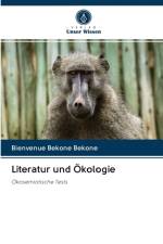 Literatur und OEkologie af Bienvenue Bekone Bekone
