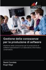 Gestione delle conoscenze per la produzione di software af David Candela