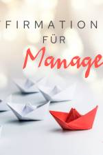 Affirmationen für Manager af MAXX Audio