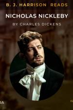 B. J. Harrison Reads Nicholas Nickleby af Charles Dickens