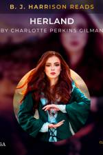 B. J. Harrison Reads Herland af Charlotte Perkins Gilman