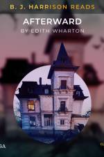B. J. Harrison Reads Afterward af Edith Wharton
