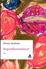 Regentflammehavet af Simon Grotrian