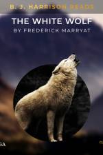 B. J. Harrison Reads The White Wolf af Frederick Marryat