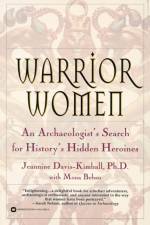 Warrior Women af Jeannine Davis-Kimball