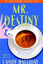 Mr Destiny af Candy Halliday