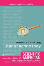 Understanding Nanotechnology af Scientifi Scientific American