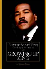 Growing Up King af Dexter Scott King