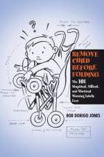 Remove Child Before Folding af Bob Dorigo Jones