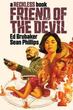 Friend of the Devil (A Reckless Book) af Ed Brubaker