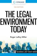 The Legal Environment Today af Roger (Institute for University Studies Miller