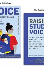 Student Voice Teacher's Special: 100 Teen Essays + 35 Ways  to Teach Argument Writing af Katherine Schulten