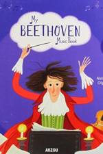 MY BEETHOVEN MUSIC BOOK