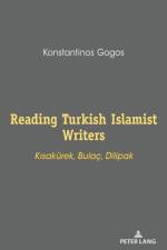 Reading Turkish Islamist Writers af Konstantinos Gogos