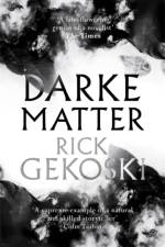 Darke Matter af Rick Gekoski
