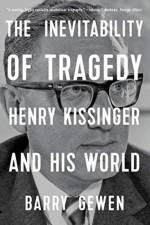 The Inevitability of Tragedy af Barry Gewen