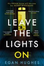 Leave the Lights On af Egan Hughes
