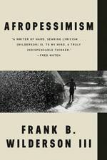 Afropessimism af Frank B. (University of California Wilderson