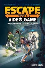 Escape from a Video Game af Dustin Brady