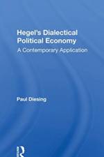 Hegel's Dialectical Political Economy af Paul Diesing