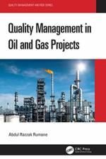 Quality Management in Oil and Gas Projects af Abdul Razzak (Advisor and Director Rumane