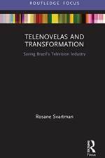 Telenovelas and Transformation af Rosane Svartman