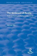 The Sentiment of Reality af Michael (Michael Bell Dec'd as advised by wife Linda Bell probate email sent SF case 01891915) Bell