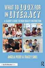 What to Look for in Literacy