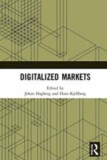 Digitalized Markets af Hans Kjellberg
