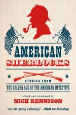 American Sherlocks af Nick Rennison