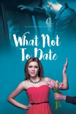 What Not To Date af Dr Alexandra Khan