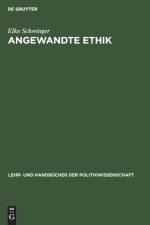 Angewandte Ethik af Elke Schwinger