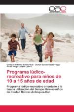Programa ludico-recreativo para ninos de 10 a 15 anos de edad af Victor Hugo Cortes Lotero